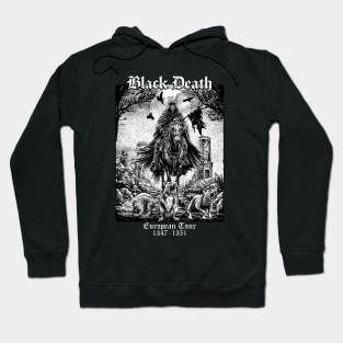 Black Death European Tour, Black Death 1347 - 1351 Hoodie